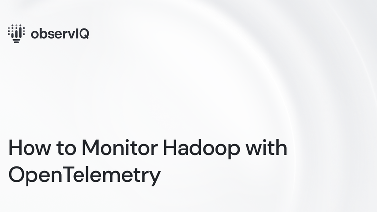 How to Monitor Hadoop with OpenTelemetry