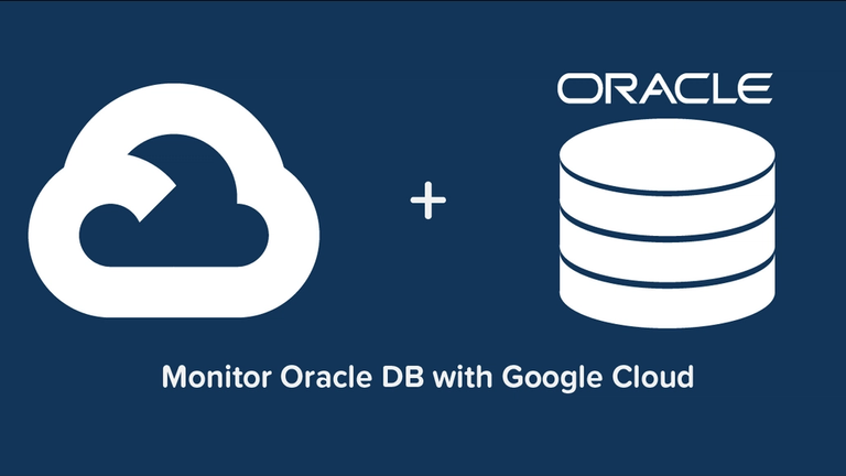 How to monitor Oracle DB with Google Cloud Platform